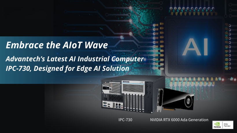 Máy tính công nghiệp AI IPC-730 - được thiết kế cho thị giác máy và Edge AI trong kỷ nguyên AIoT