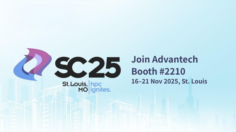 Advantech to Showcase Scalable Edge Server Portfolio at Supercomputing 2025 (SC25)