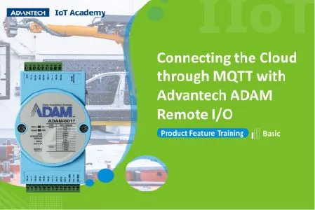 Connecting the cloud through MQTT with Advantech ADAM remote I/O Techniques