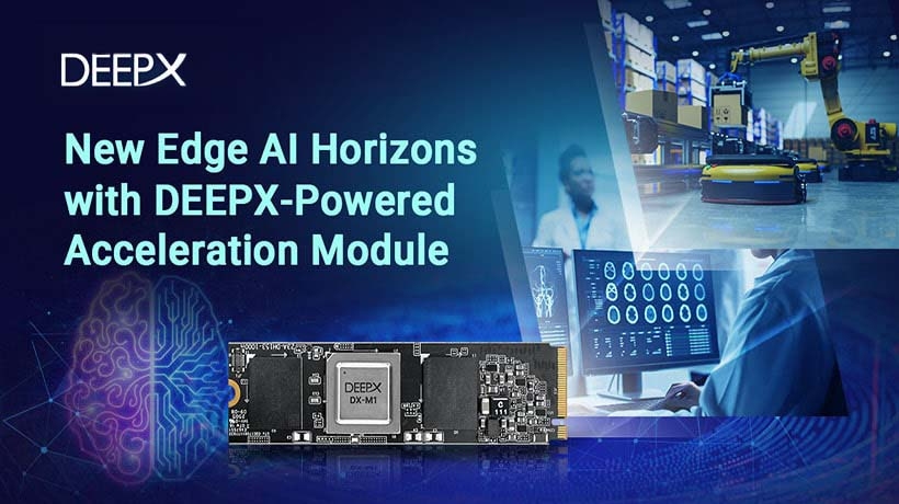 Advantech mở rộng hệ sinh thái đối tác Edge AI toàn cầu với DEEPX và ra mắt giải pháp hợp tác đầu tiên