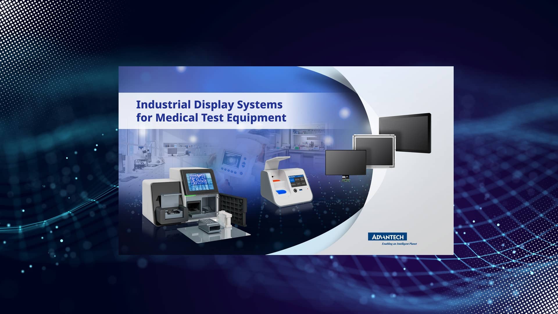 Industrial Display Systems for Medical Test Equipment