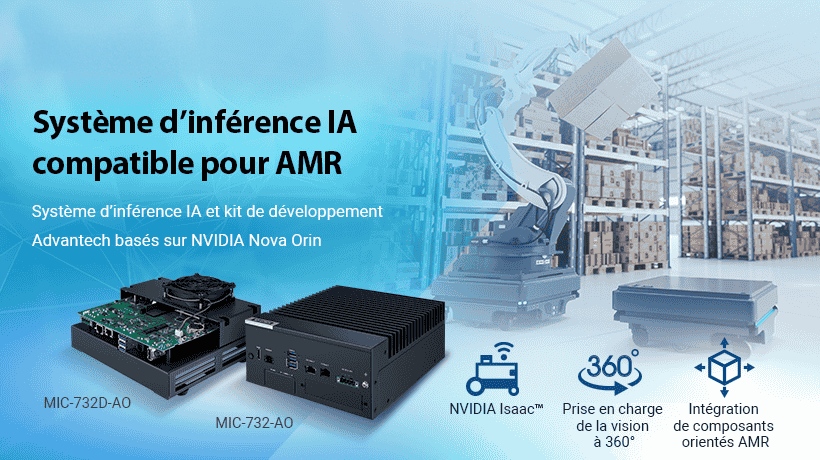 Advantech lance la gamme MIC-732 avec NVIDIA Nova Orin embarqué pour accélérer le marché des AMR à intelligence artificielle