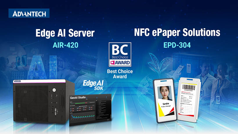 Máy chủ Edge AI và giải pháp ePaper NFC siêu mỏng không pin của Advantech được Vinh danh tại Giải thưởng Best Choice COMPUTEX 2025