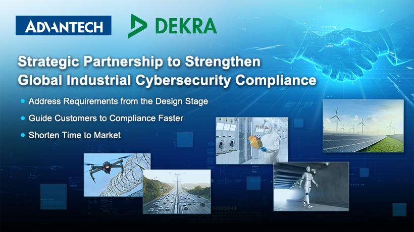 Advantech Partners with DEKRA, Signing MOU to Strengthen Global Industrial Cybersecurity Compliance in Response to EU CRA