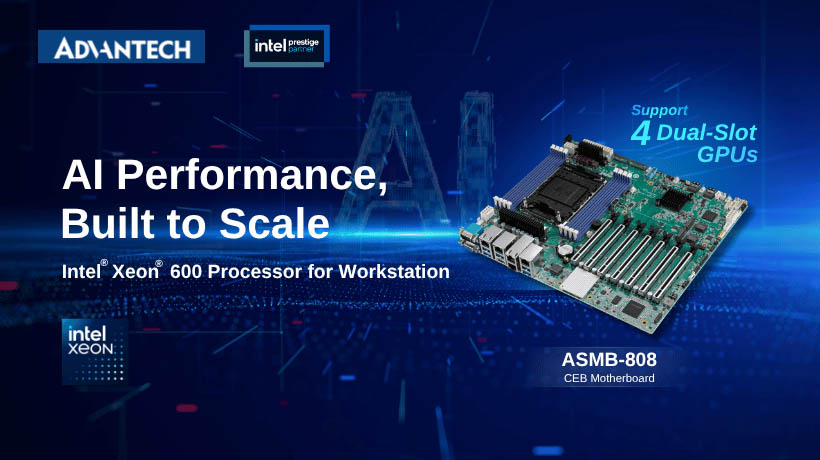 Advantech ra mắt nền tảng máy trạm AI thế hệ tiếp theo với bộ xử lý Intel Xeon 600 và GPU Intel Arc Pro để tăng tốc phát triển AI