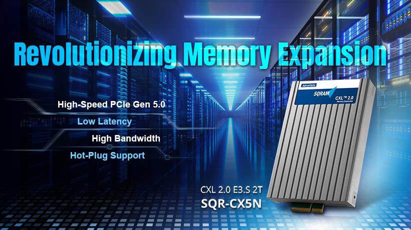 Advantech Launches CXL 2.0 Memory to Boost Data Center Efficiency