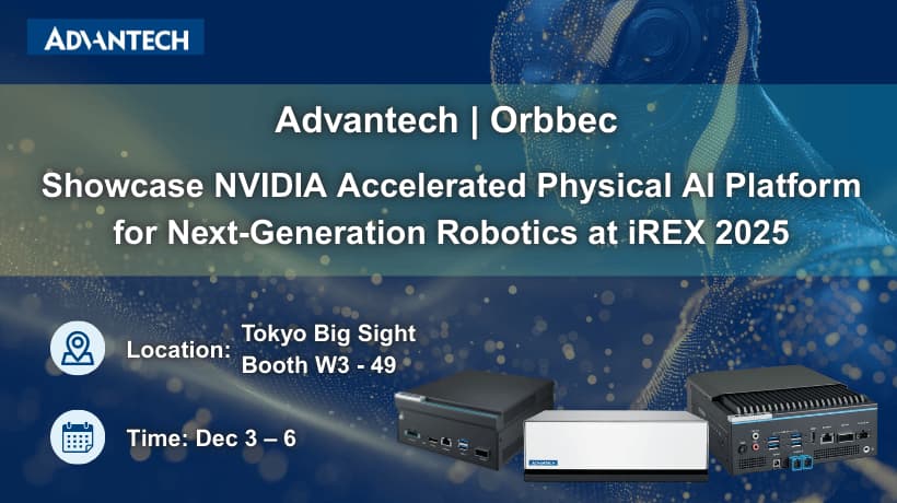 Orbbec and Advantech Showcase NVIDIA Accelerated Physical AI Platform for Next-Generation Robotics at iREX 2025