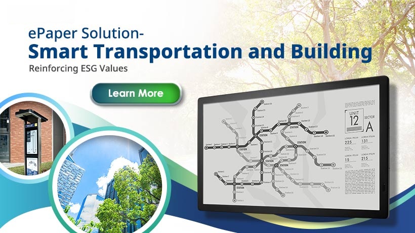 Advantech Unveils Innovative ePaper for Enhanced Smart Transportation and Building Signage-Reinforcing ESG Values