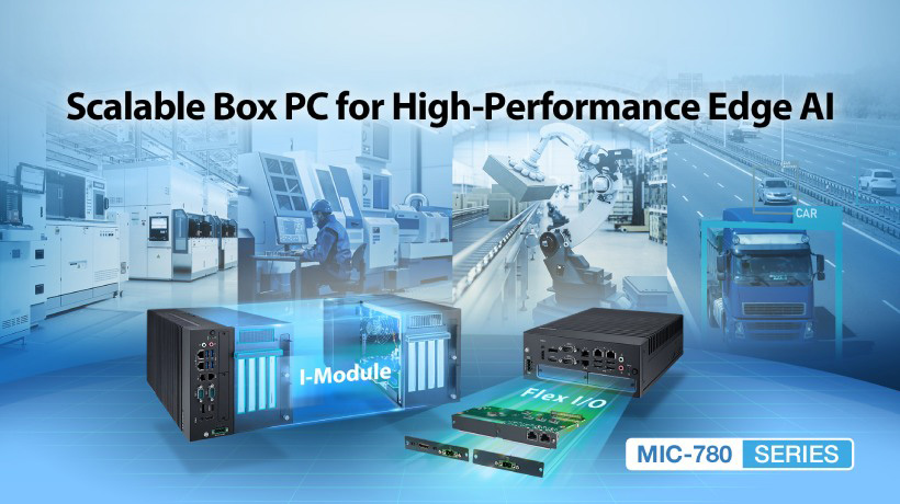 Advantech ra mắt MIC-780: Máy tính công nghiệp không quạt đầu tiên được trang bị CPU Intel® Core™ Ultra với NPU tích hợp