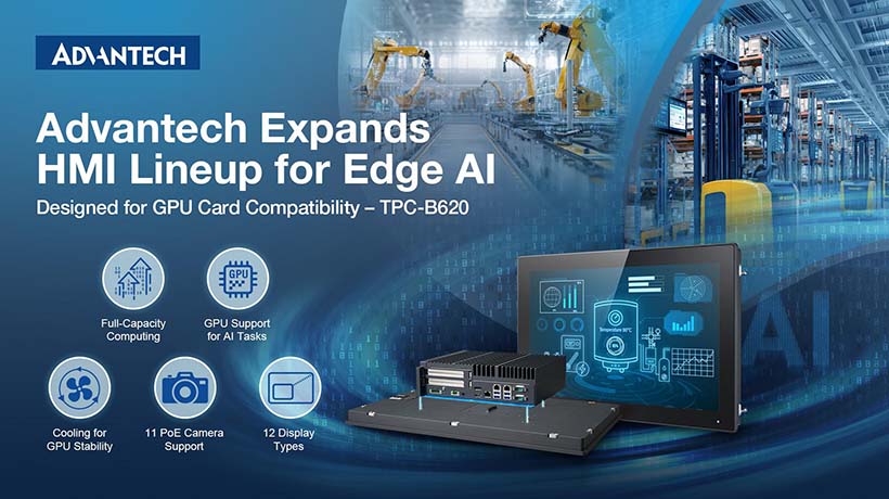 Advantech mở rộng dòng sản phẩm HMI dạng mô-đun với các mẫu hỗ trợ GPU dành cho các ứng dụng AI biên