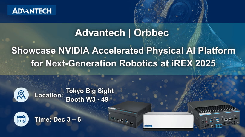 Orbbec and Advantech Showcase NVIDIA Accelerated Physical AI Platform for Next-Generation Robotics at iREX 2025