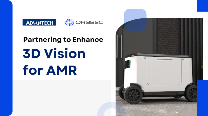 Advantech hợp tác với Orbbec để nâng cao chất lượng giải pháp 3D Vision trên thị trường robot di động tự động AMR