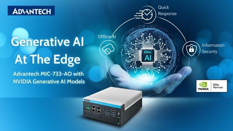 Advantech Launches MIC-733-AO Edge Generative AI System to 