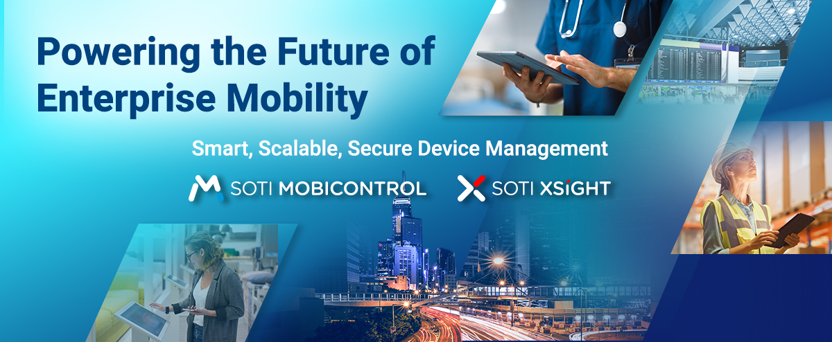 Advantech + SOTI: Powering the Future of Connected Industries