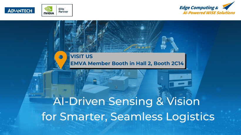 Advantech and EMVA at Logimat 2026 : AI-Driven Sensing & Vision for Smarter, Seamless Logistics