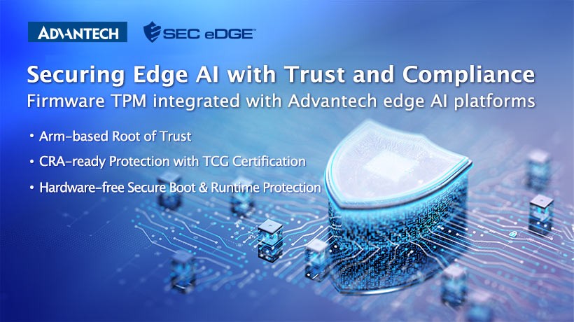 Advantech and SecEdge Announce Global Distribution Agreement to Strengthen Edge AI Security