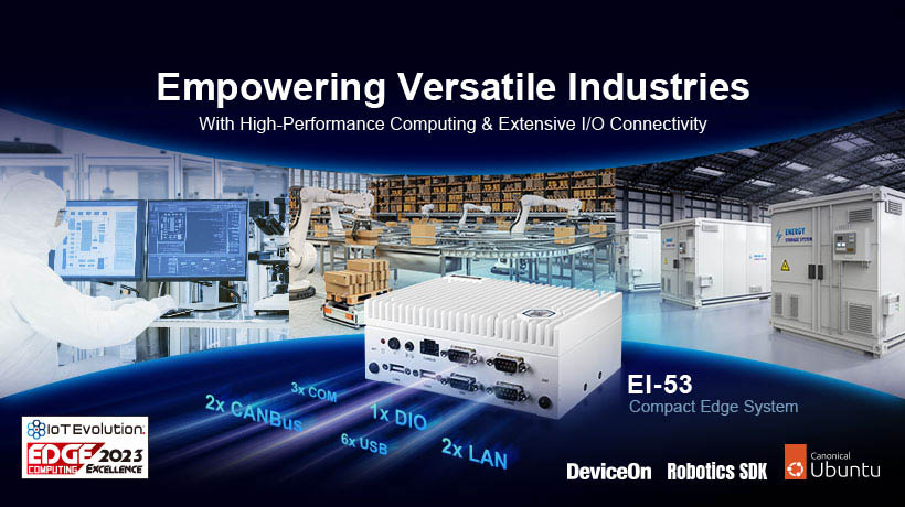 Advantech ra mắt máy tính biên nhỏ gọn EI-53: Hiệu năng mạnh mẽ kết nối I/O mở rộng cho nhiều ngành công nghiệp