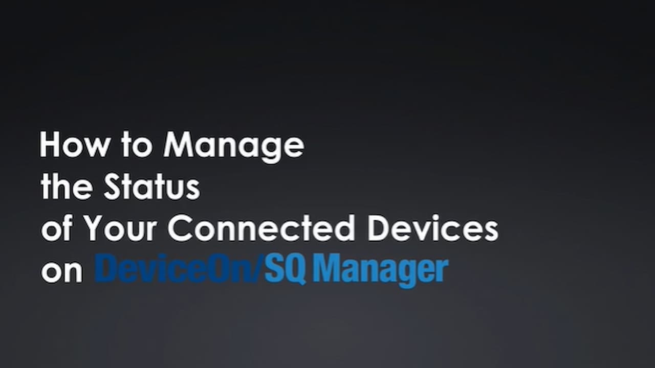 How to Manage the Status of Your Connected Devic - Advantech
