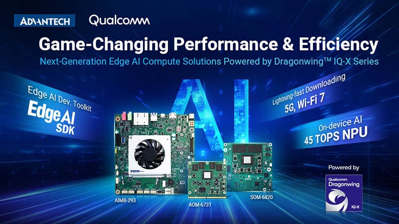 Advantech ra mắt giải pháp điện toán Edge AI thế hệ mới được hỗ trợ bởi Dragonwing IQ-X