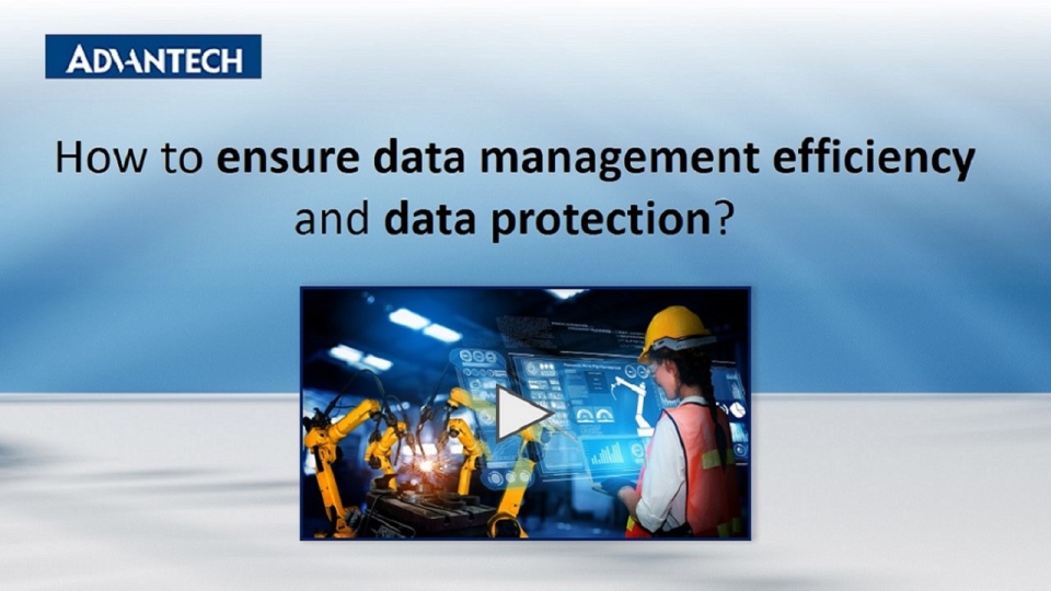 Advantech Software Distribution Solutions_Data Management and Data Protection