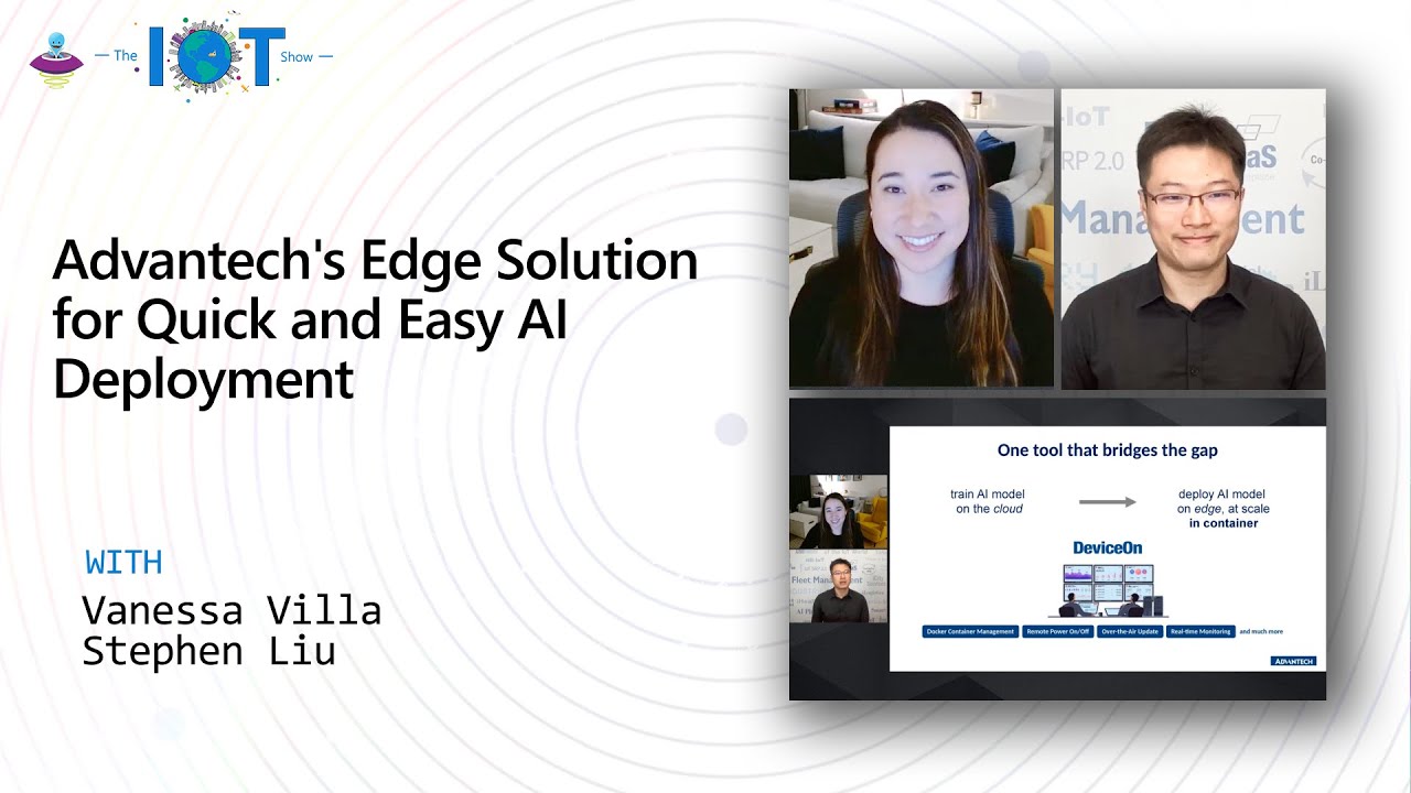 Microsoft IoT show — Advantech's Edge Solution for Quick and Easy AI Deployment