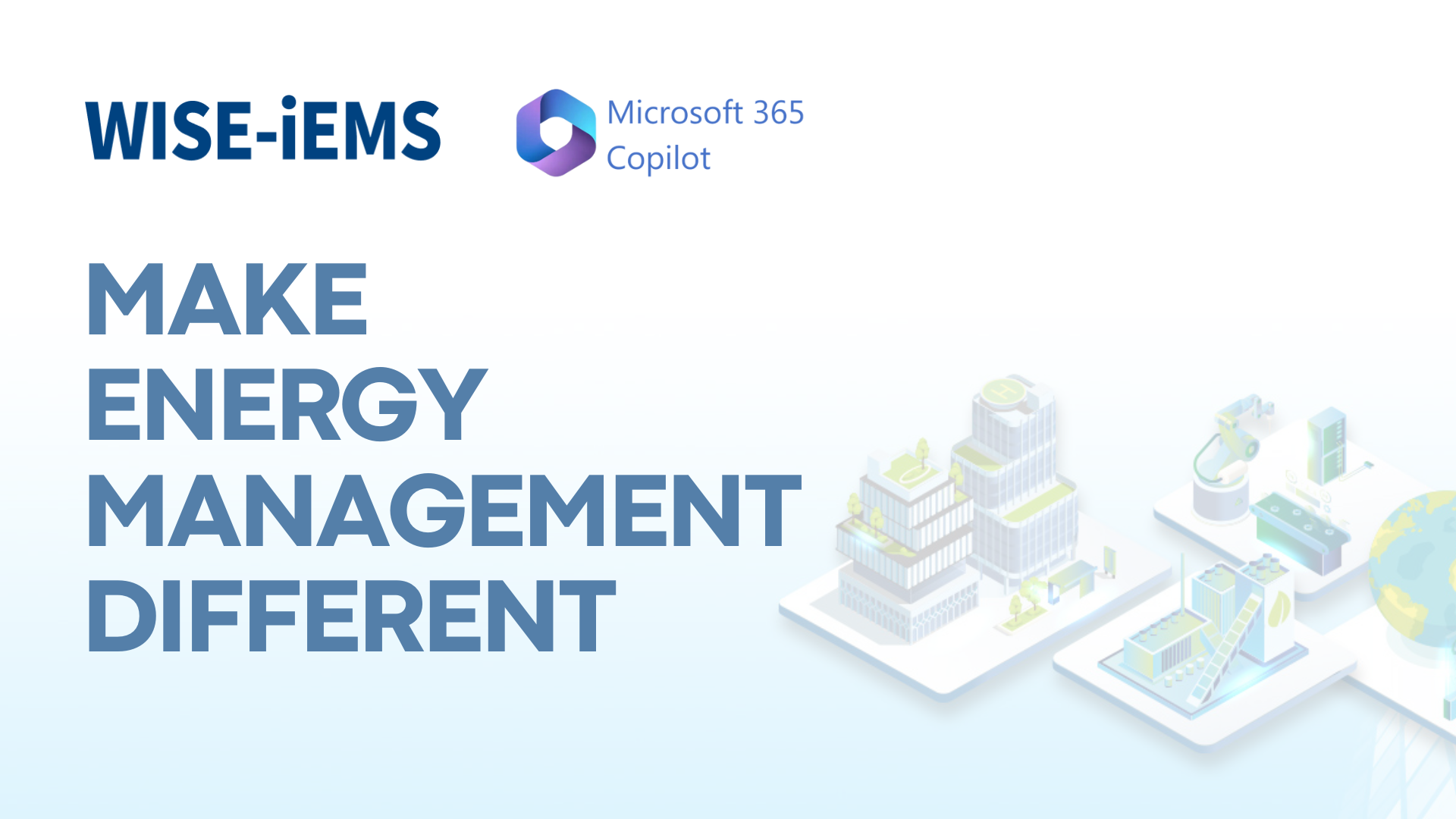 iEMS x Microsoft Copilot, Make energy management different