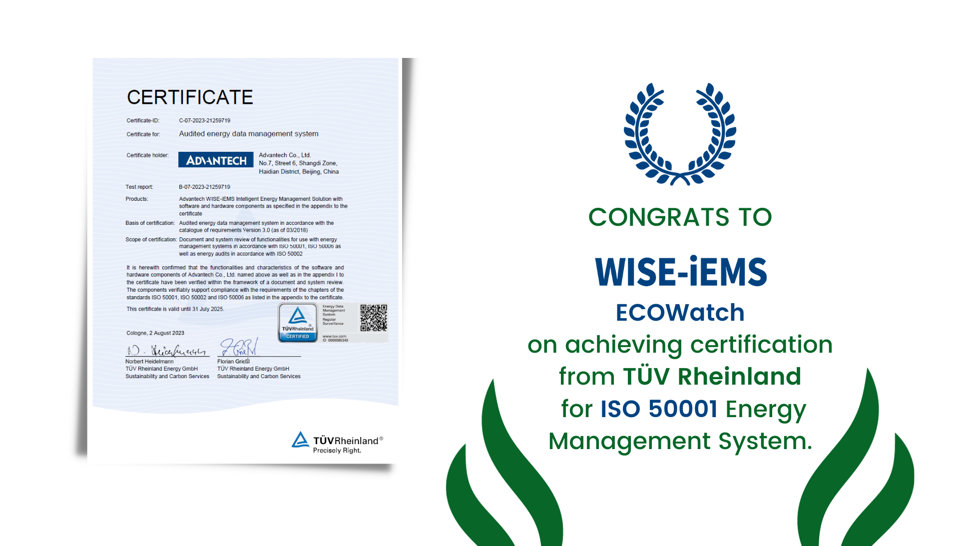WISE-iEMS ECOWatch has been certified by TÜV Rheinland to meet the ISO50001 standard